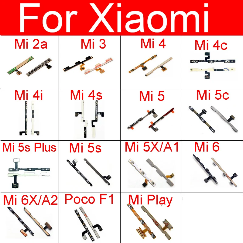 On / Off Power Button & Volume Side Key Flex Cable For Xiaomi Pocophone F1 Mi 6 6X 5s Plus 5X 5C 5 4S 4C 4i 4 3 2A A1 A2 Mi Play