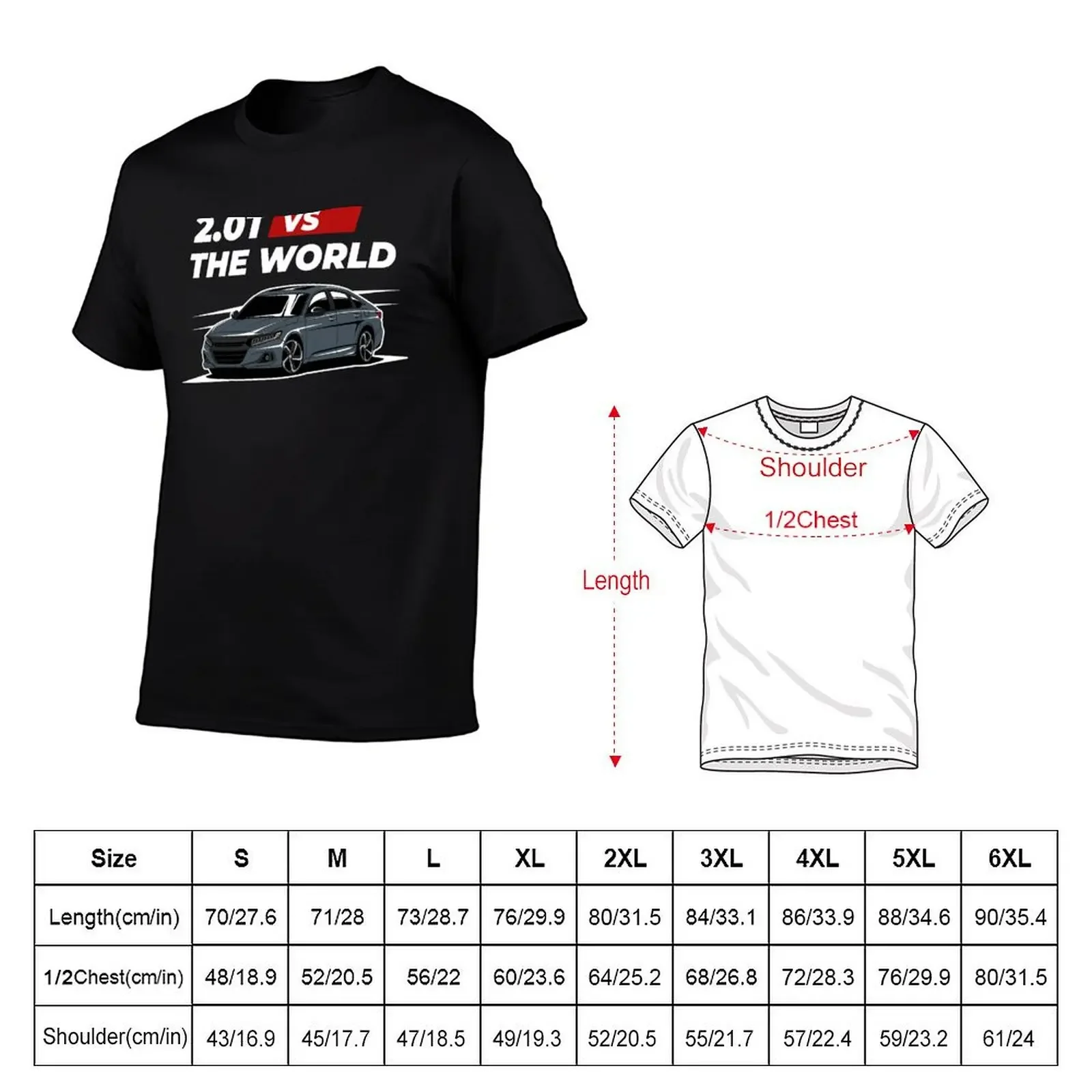 Accord 2.0t vs the world T-Shirt summer top custom shirt boys whites mens graphic t-shirts big and tall