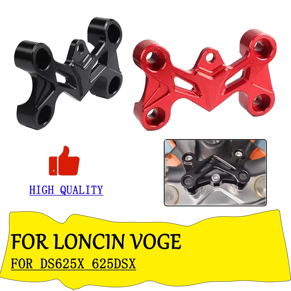 

For VOGE DS625X 625DSX DSX625 DSX 625 DSX DS 625 X 625X Motorcycle Accessories Pressure Code Cover Handlebar Riser Clamp Handle