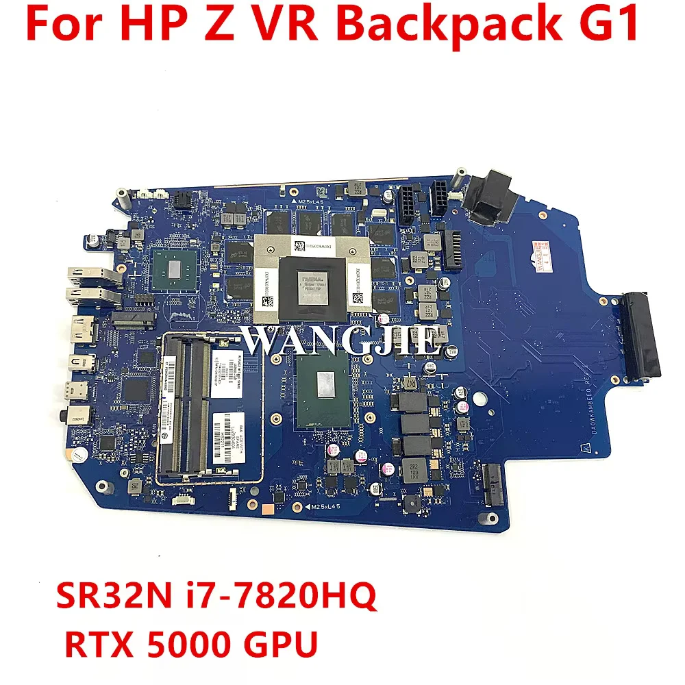 DA0WKAMBEE0 For HP Z VR Backpack G1 Motherboard L02930-601 L02930-001 Intel Core I7-7820HQ DSC RTX5000 8GB GPU 100% Working