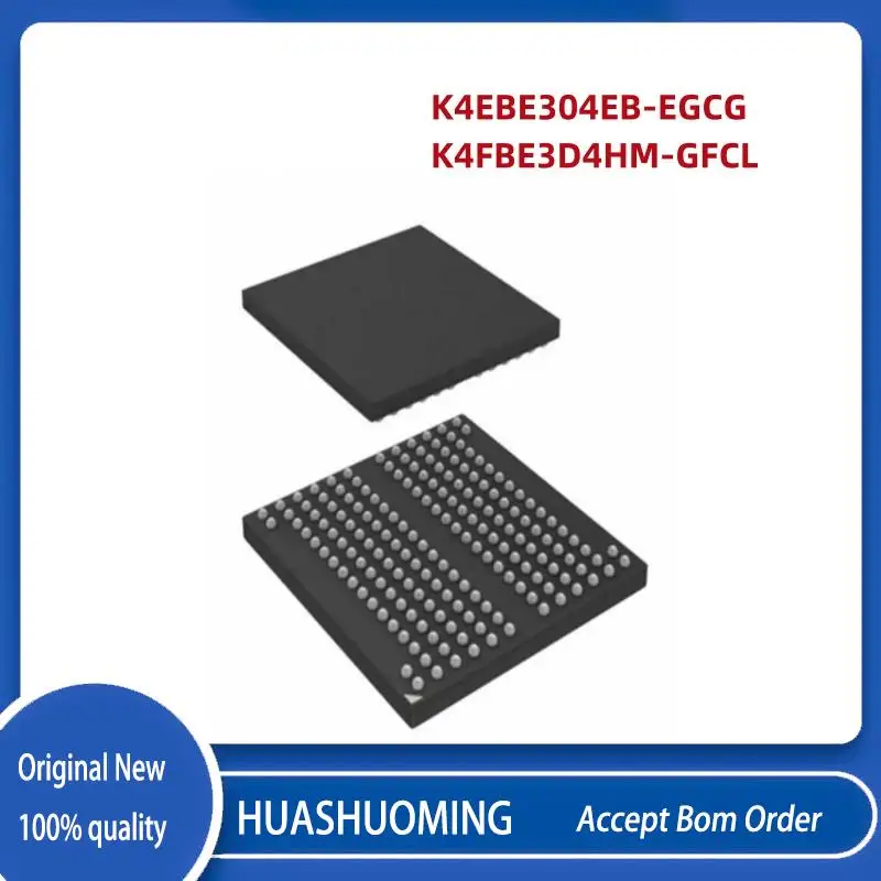 

1 шт./лот K4EBE304EB-EGCG K4EBE30 4ECEGCF LPDDR3 BGA178 4G K4FBE3D4HM-GFCL K4FBE3D 4HMGFCL BGA200 LPDDR4 4GB