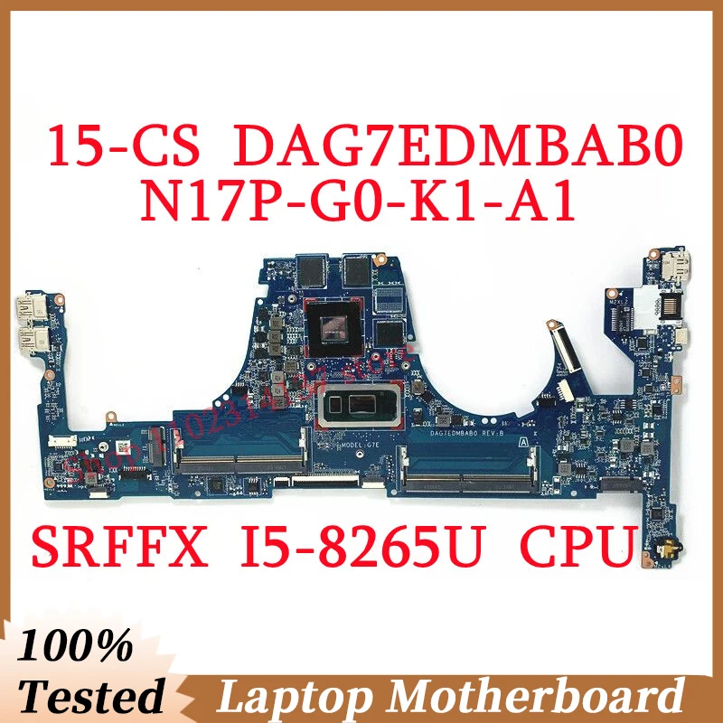 

For HP 15-CS DAG7EDMBAB0 With SRFFX I5-8265U CPU Mainboard N17P-G0-K1-A1 Laptop Motherboard 100% Full Tested Working Well