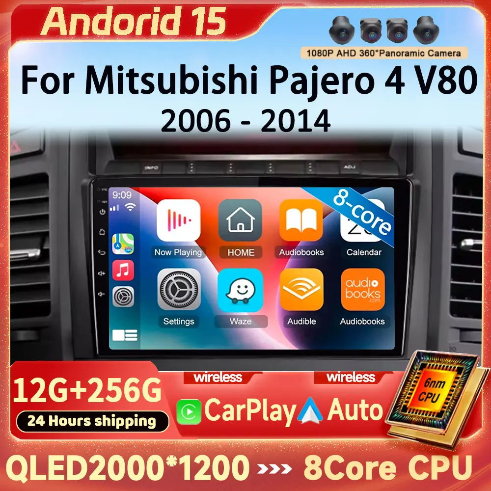 

Android 15 Carplay Car Radio For Mitsubishi Pajero 4 V80 V90 2006 - 2014 Multimedia Video Navigation Player GPS Stereo Head Unit