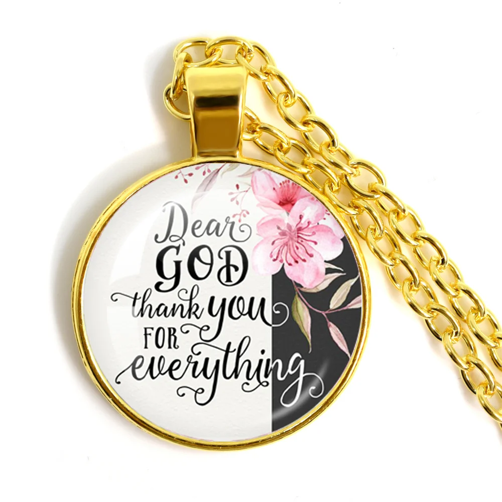 Dear God Thank You For Everything Bible Verse Quote Necklace Glass Jewelry Custom Jewelry Pendant Christian Believers Gifts