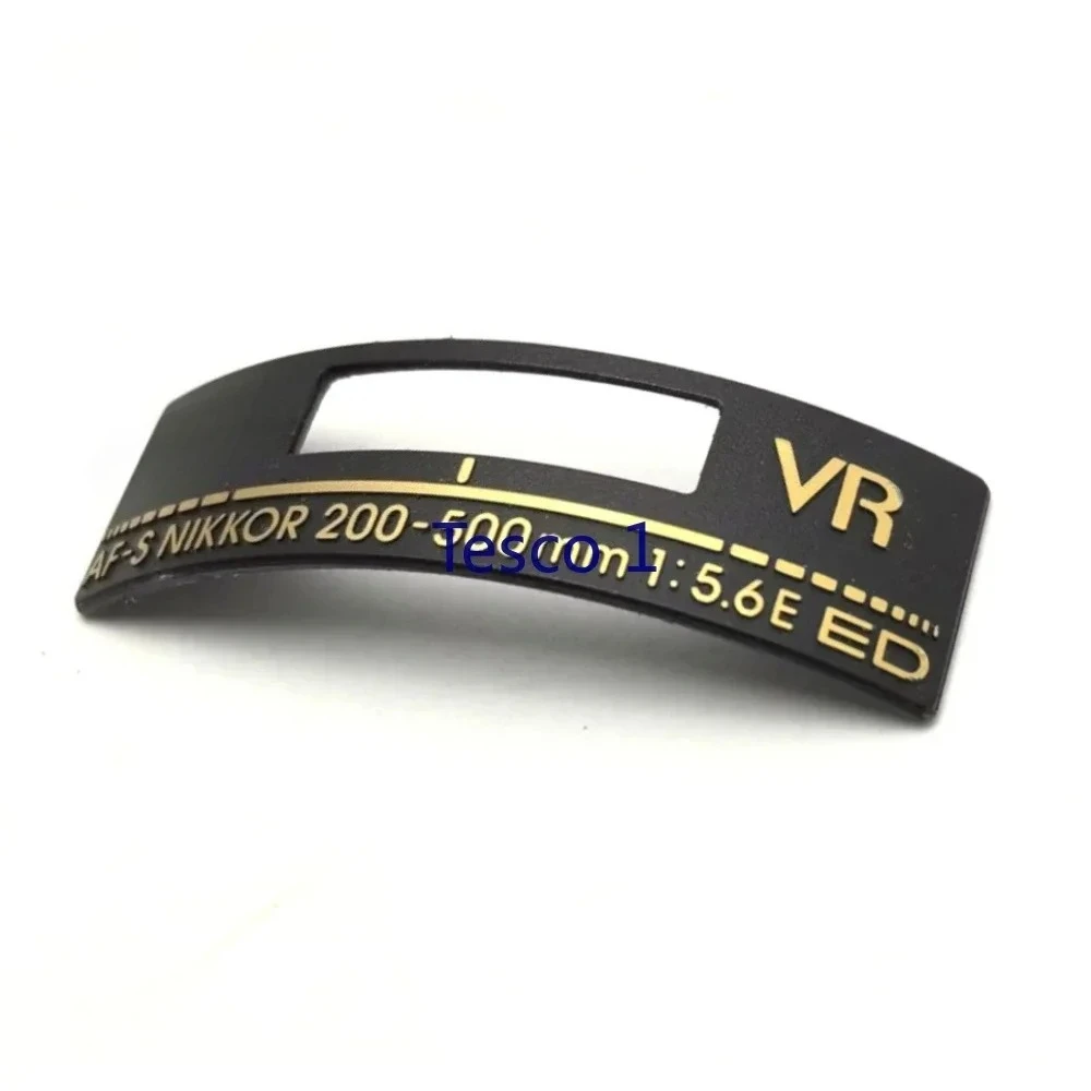 

Новые детали камеры 200-500 1:5,6 E для Nikon AF-S Nikkor 200-500 мм f/5,6E ED, логотип, табличка с именем, этикетка, запасная часть для DSLR