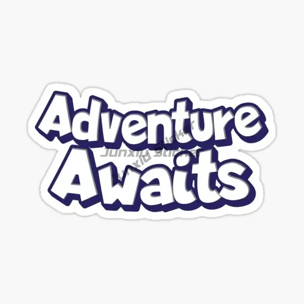 Adventure Awaits Travel Camping Car Stickers for Van Bicycle Off-road Motorcycle Helmet Bumper Wall PVC Decal Accessories