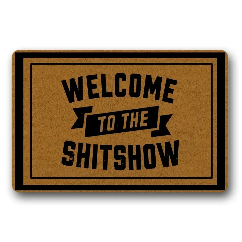 kitchen floor mats non slip Welcome to The Shitshow design doormat for entrance door Funny Front indoor rug mat non slip 18 x 30