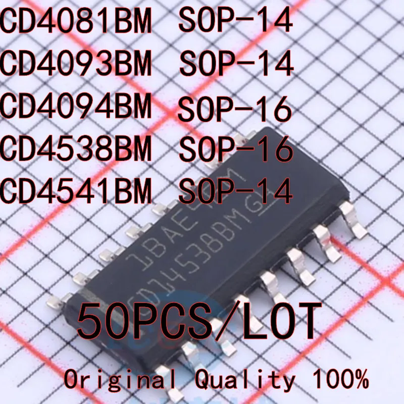 

50PCS/LOT CD4081BM CD4093BM CD4094BM CD4538BM CD4541BM SOP-14 SOP-16 SMD logic IC chip New In Stock Original Quality 100%
