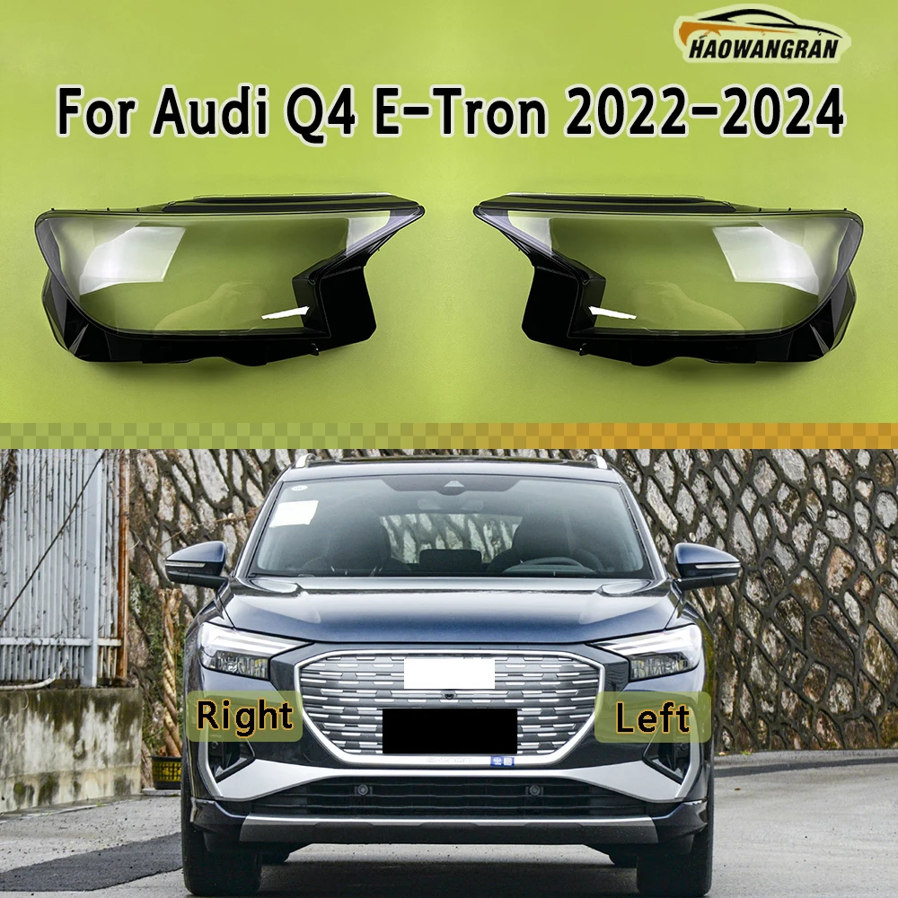 For Audi Q4 E-Tron 2022 2023 2024 Headlamp Lamp Shell Headlight Cover Transparent Lampshade Plexiglass Replace Original Lens