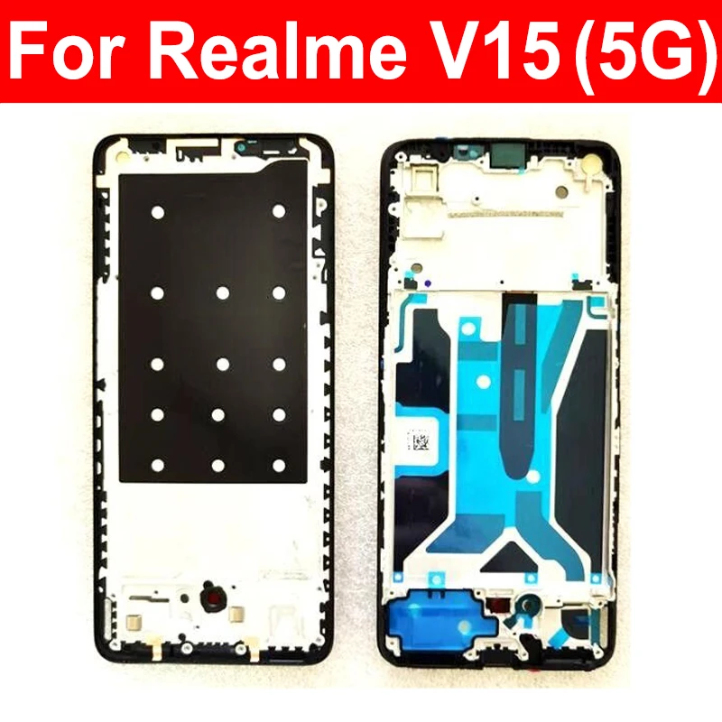 Front LCD Frame Housing Cover For OPPO Realme X7 Q Q2 Q3 Pro X X2 X50 V11 V3 V5 V13 V15 LCD Dispaly Frame Bezel