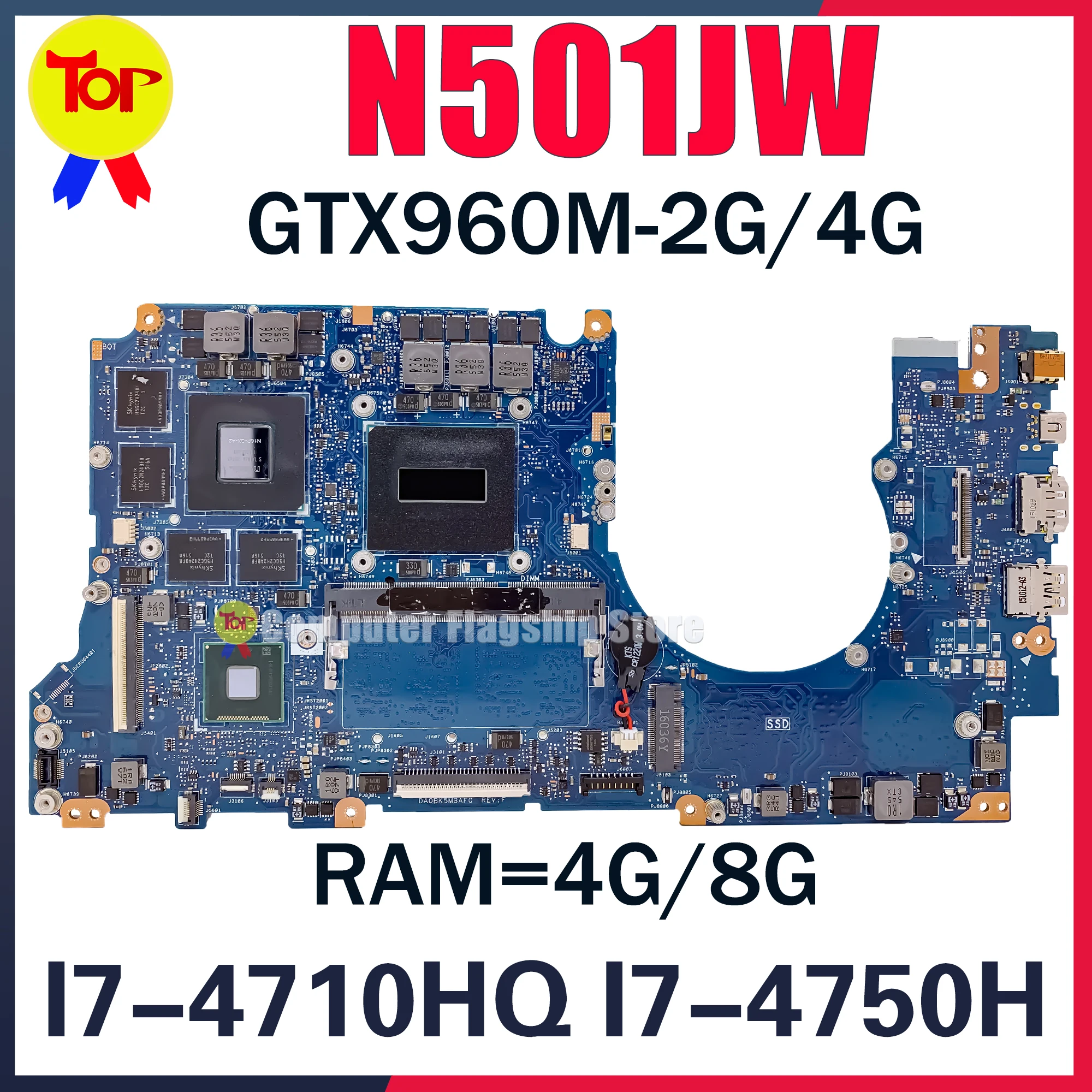 

N501J Laptop Motherboard For ASUS G501JW UX501JW UX501J N501JW G501J I7-4710H I7-4750H 4G-8G-RAM GTX960M Mainboard 100% Work