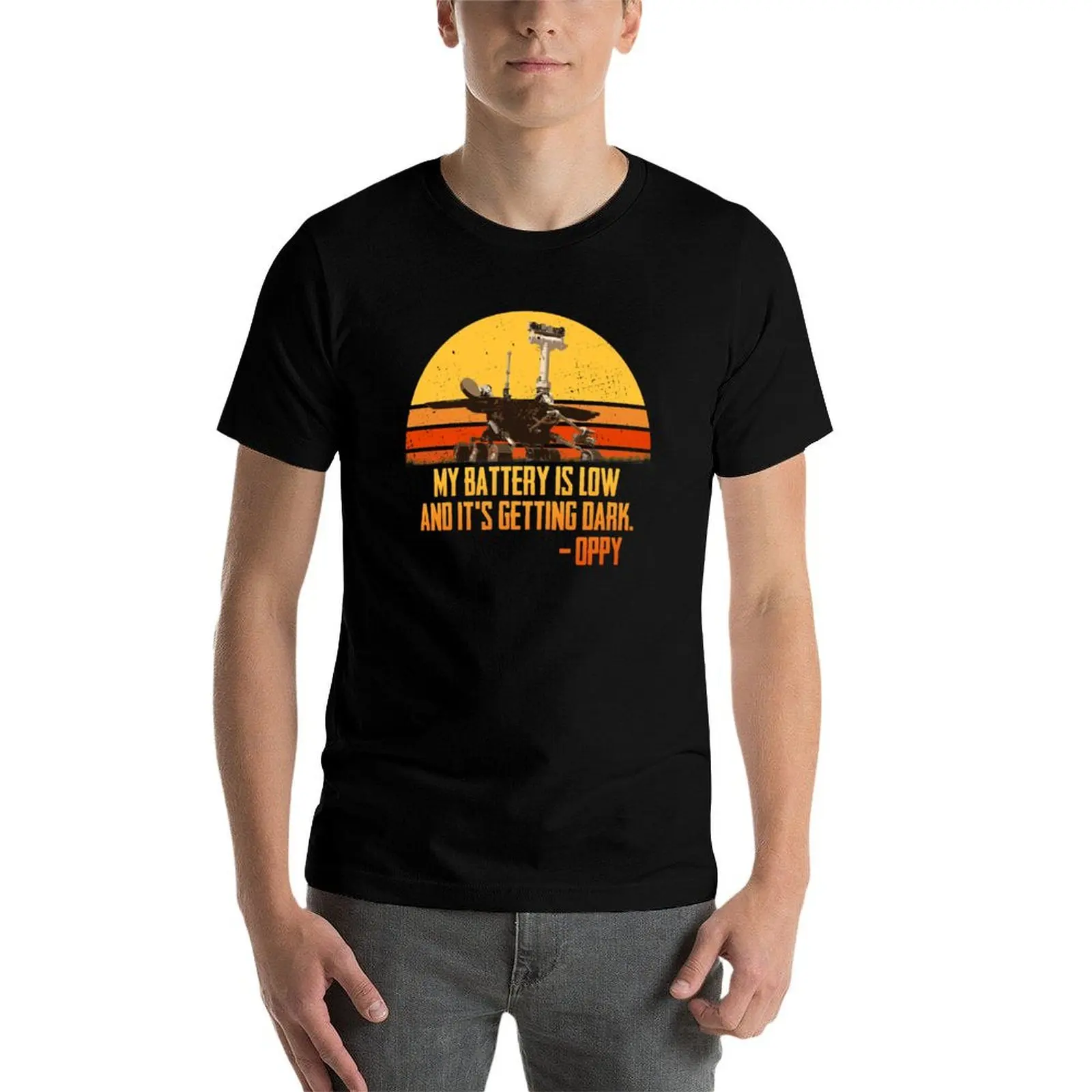 

My Battery is low and it's getting dark Oppy Rover T-Shirt man t shirts graphic man graphic t shirt T-Shirt