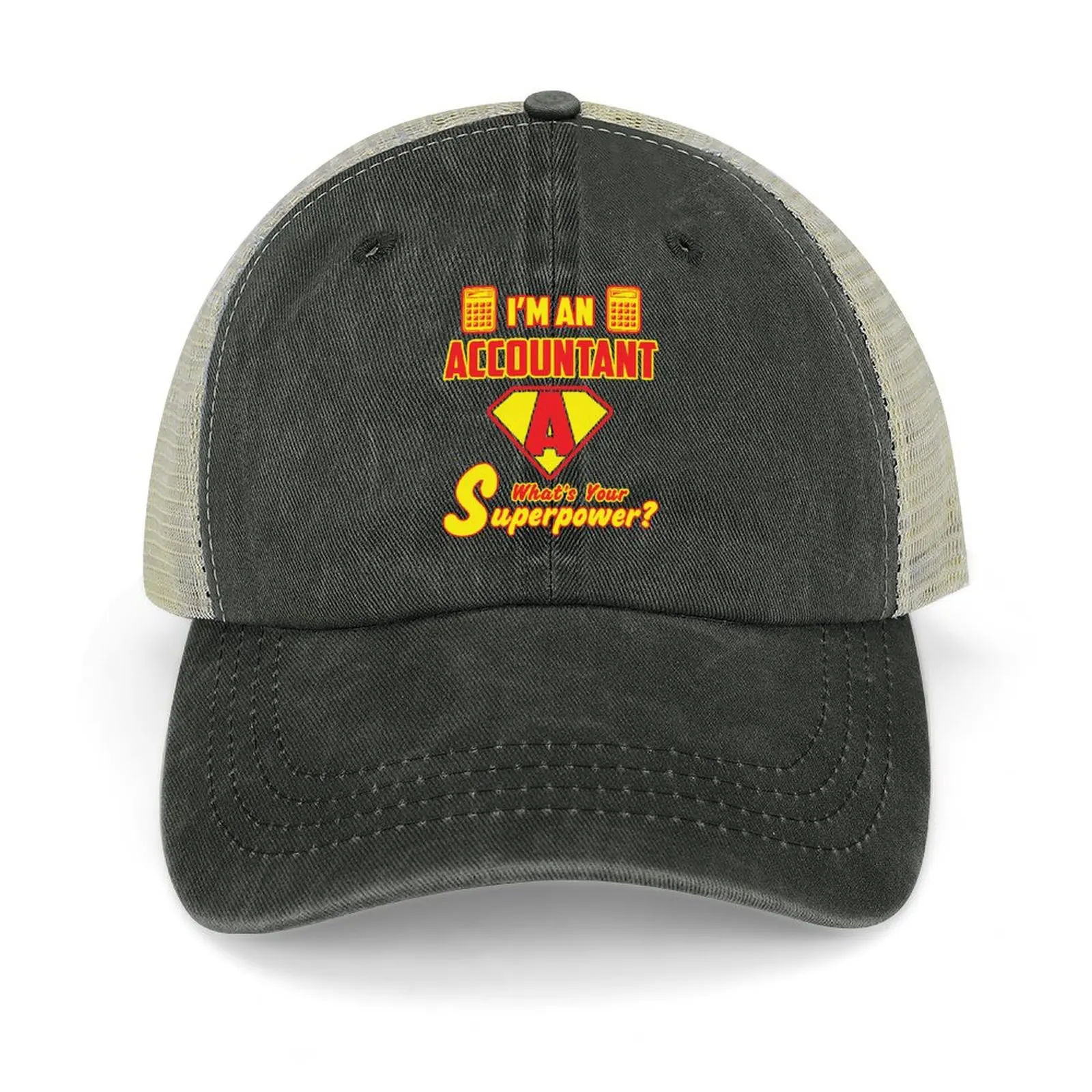 

I'm An Accountant What's Your Superpower Funny Accountant Sayings Baseball Cap New In Hat fun hats black For Girls Men's