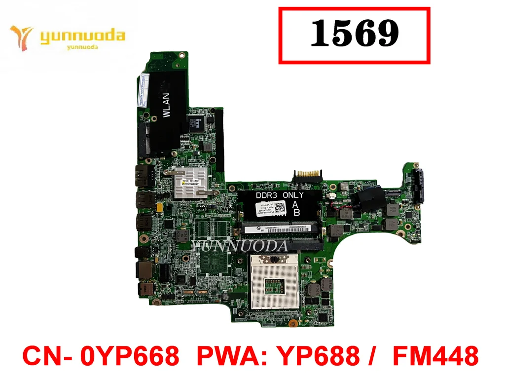 

Original For Dell Studio 1569 Laptop motherboard CN- 0YP668 PWA YP688 FM448 tested good free shipping