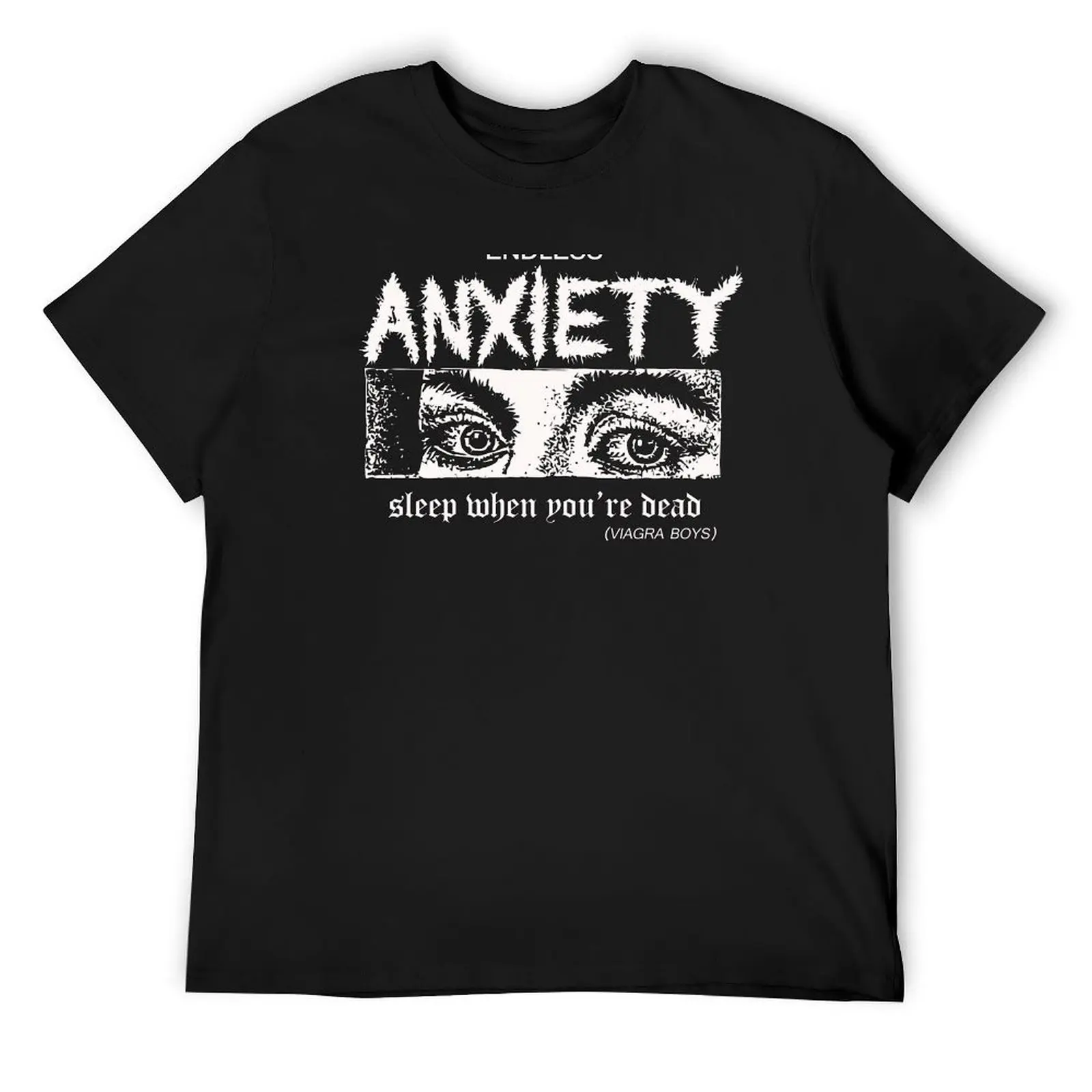 

Viagra Boys Merch Endless Anxiety T-Shirt customizeds sweat essential t shirt Men's cotton t-shirt