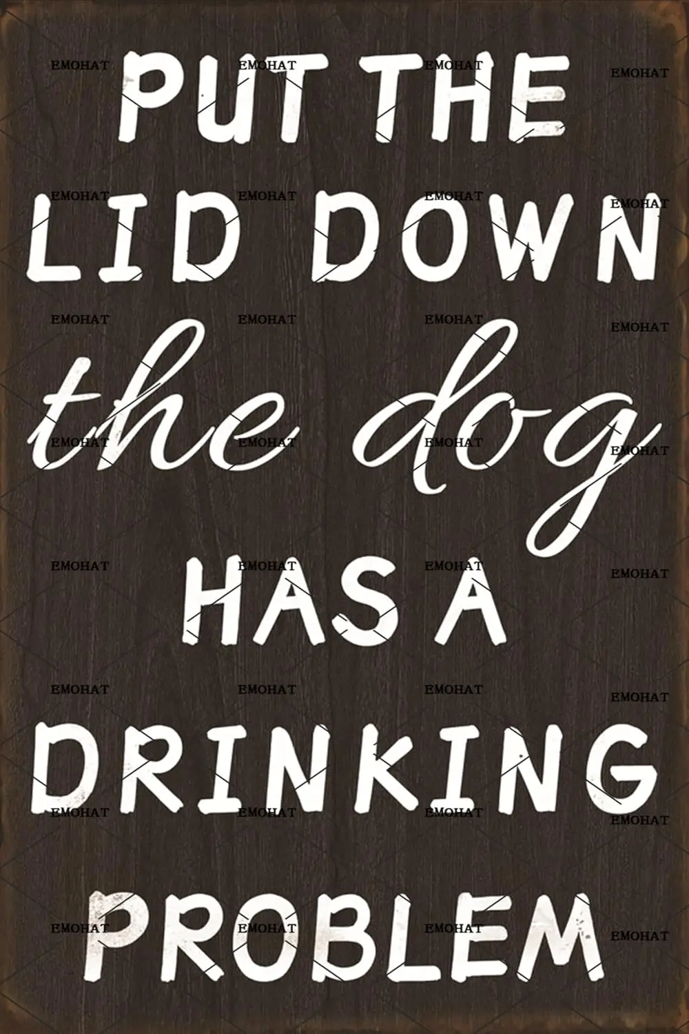 EMOHAT Wall Art Decor Metal Sign Put The Lid Down The Dog Has A Drinking Problem Tin Sign Poster Funny Bathroom Decor Restroom D