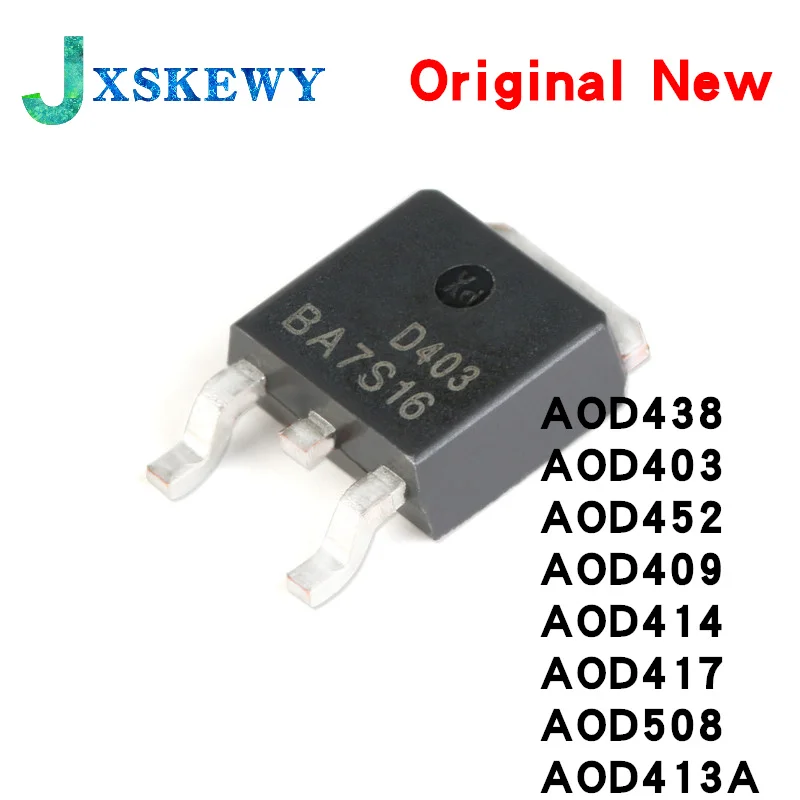 10pcs/lot AOD438 TO-252 D438 AOD403 D403 AOD452 D452 AOD409 D409 AOD414 D414 AOD417 D417 AOD508 D508 AOD413A D413A