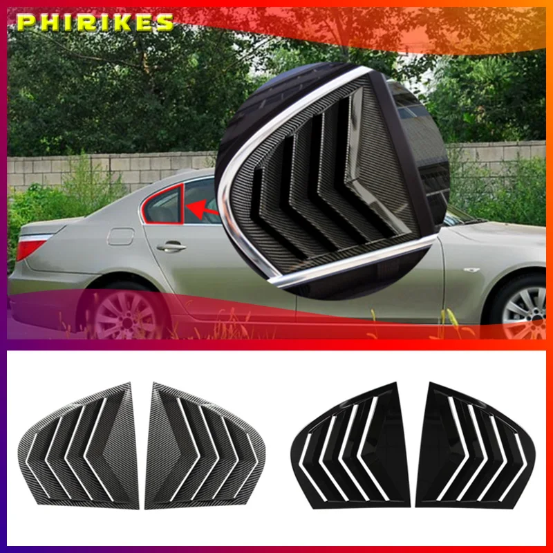 

Car Side Rear Window Louver Paste Type Is Suitable For BMW 5 Series E60 2004-2010 Carbon Fiber Glossy Black Auto Parts