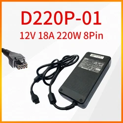 Original D220P-01 12V 18A 220W 8Pin power adapter is suitable for Dell ADP-220AB B MK394 D3860 GX755 D220P 01