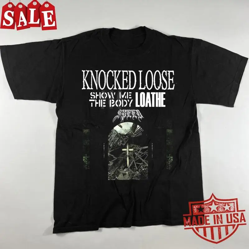 

Knocked Loose Show Me The Body 2024 Tour For Fans S 5XL T Shirt 1LC56