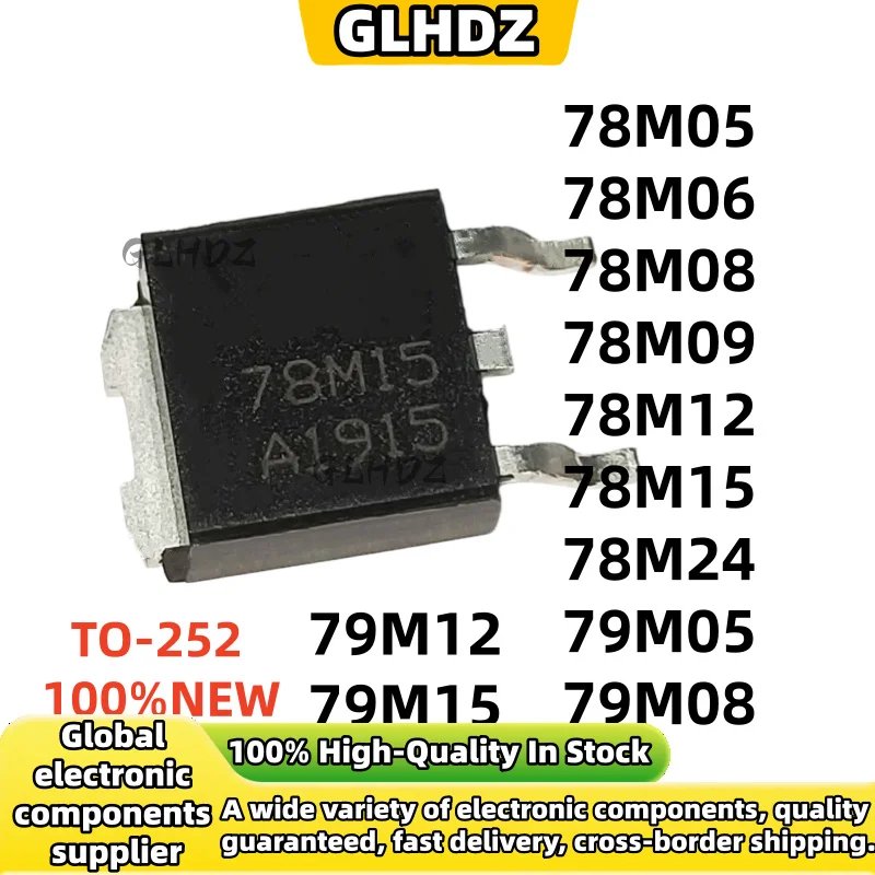 10PCS NEW 78M05 78M06 78M08 78M09 78M12 78M15 78M24 79M05 79M08 79M12 79M15 TO-252 In stock