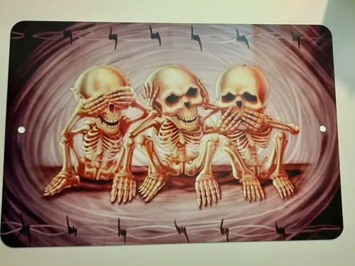 See HEar Speak No Evil Skeletons Art  Metal Wall Sign