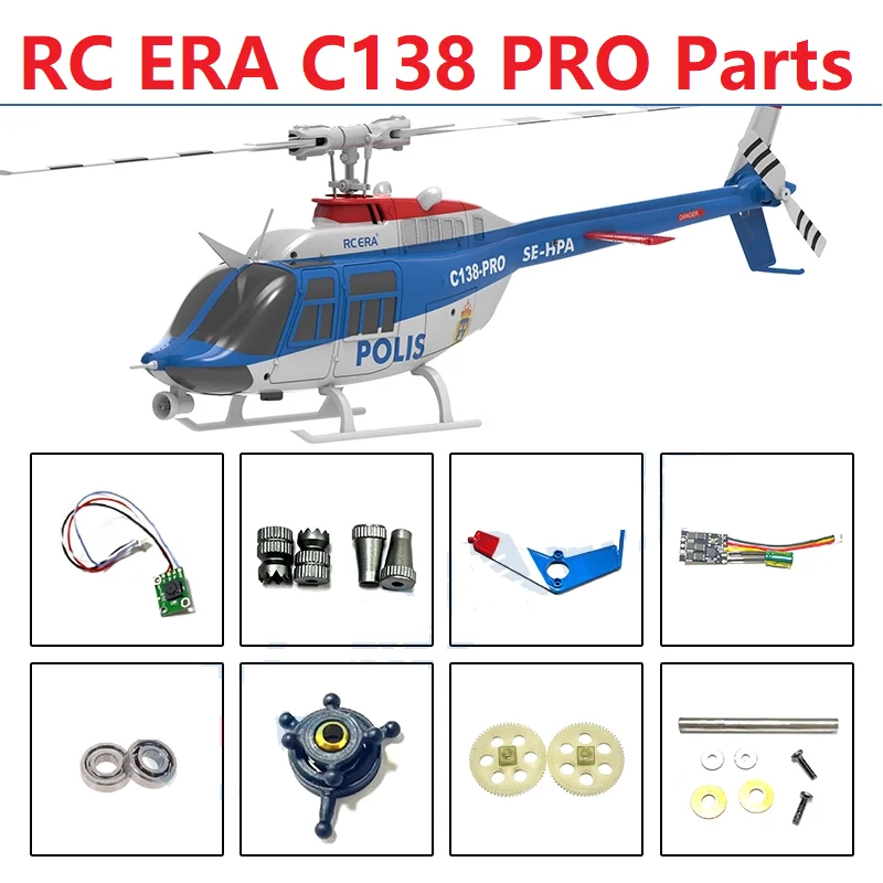 RC ERA C138 Pro BELL RC Helicopter Spare Parts C138Pro Body Shell Motor Gear MainTail Blade Receiver Servo Frame Linkage