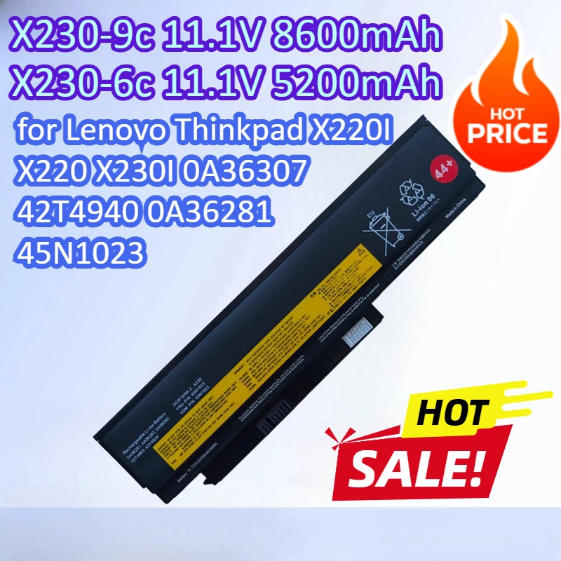 

X230-9c 11.1V 8600mAh X230-6c 11.1V 5200mAh Laptop Battery for Lenovo Thinkpad X220I X220 X230I 0A36307 42T4940 0A36281 45N1023