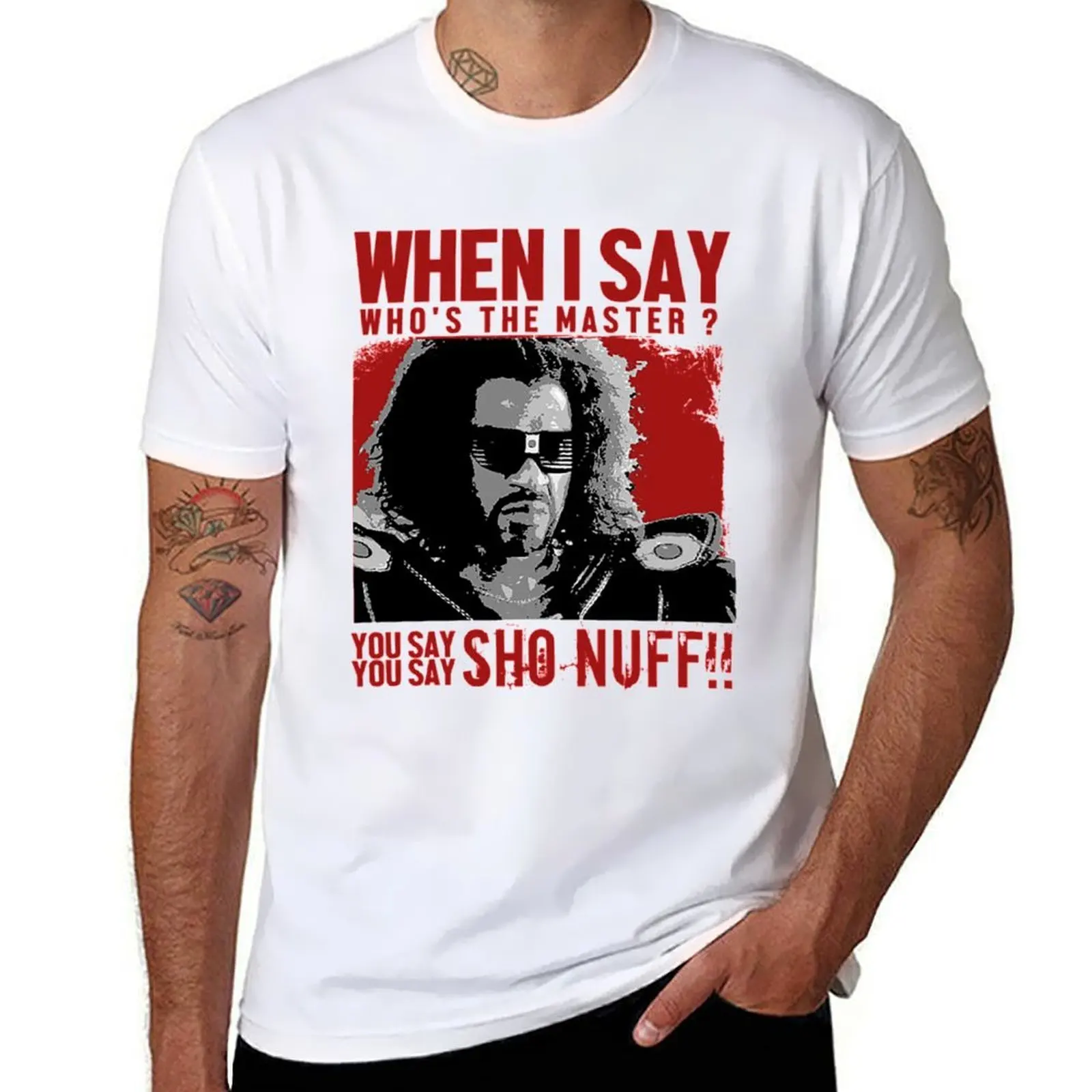 

Nuff Sho T-ShirtWho The Master - sho nuff T-Shirt Big and Tall Loose Fit T-Shirt