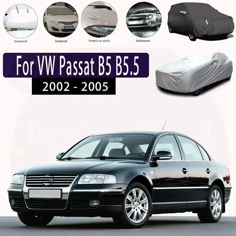 

For Outdoor Protection Waterproof Dustproof Full Similar to Sunshade Snow Cover for VW Passat B5 B55 2002-2005 Car Covers