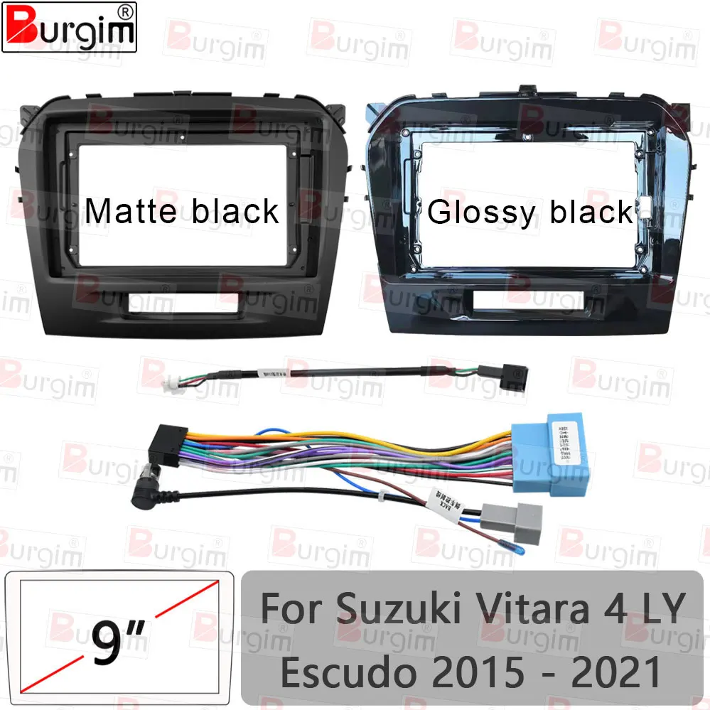 Burgim Car Android Radio Frame For Suzuki Vitara 4 LY Escudo 2015-2021 9 inch 2DIN Stereo Panel Harness Wire Power Cord Cable