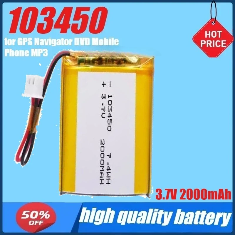 

103450 3.7V 2000mAh Lipo Polymer Lithium Rechargeable Battery + Jst 2.5mm 2pin Plug for GPS Navigator DVD Mobile Phone MP3