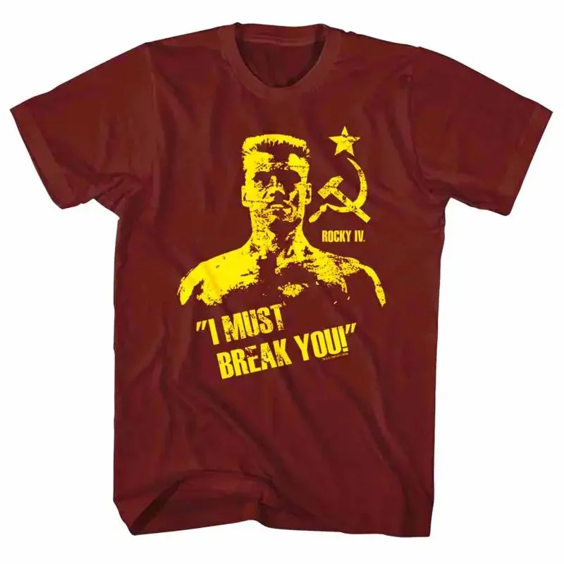 Ivan Drago Must Break You Men'S T Shirt