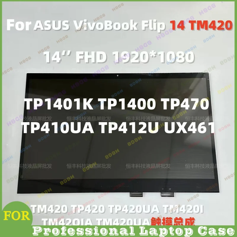 @BDBH For ASUS VivoBook Flip 14 TM420 TM420IA LCD Screen Touch Assembly TP1401K TP1400 TP470 TP410UA TP412U TN3402 UX461