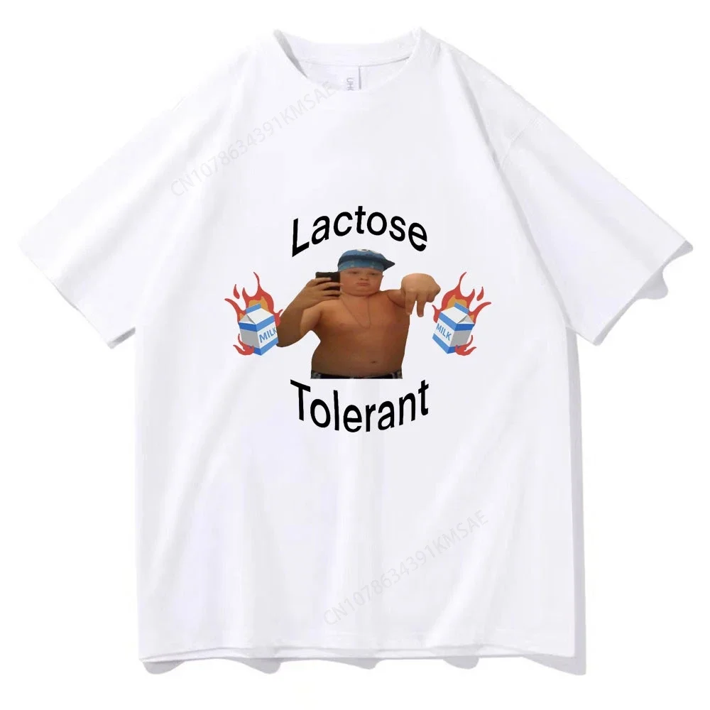 Funny Lactose Tolerant Meme T-Shirt Cool Aldult Teen Men Women Tee Shirts Personality Casual Oversized Cotton T Shirt Streetwear