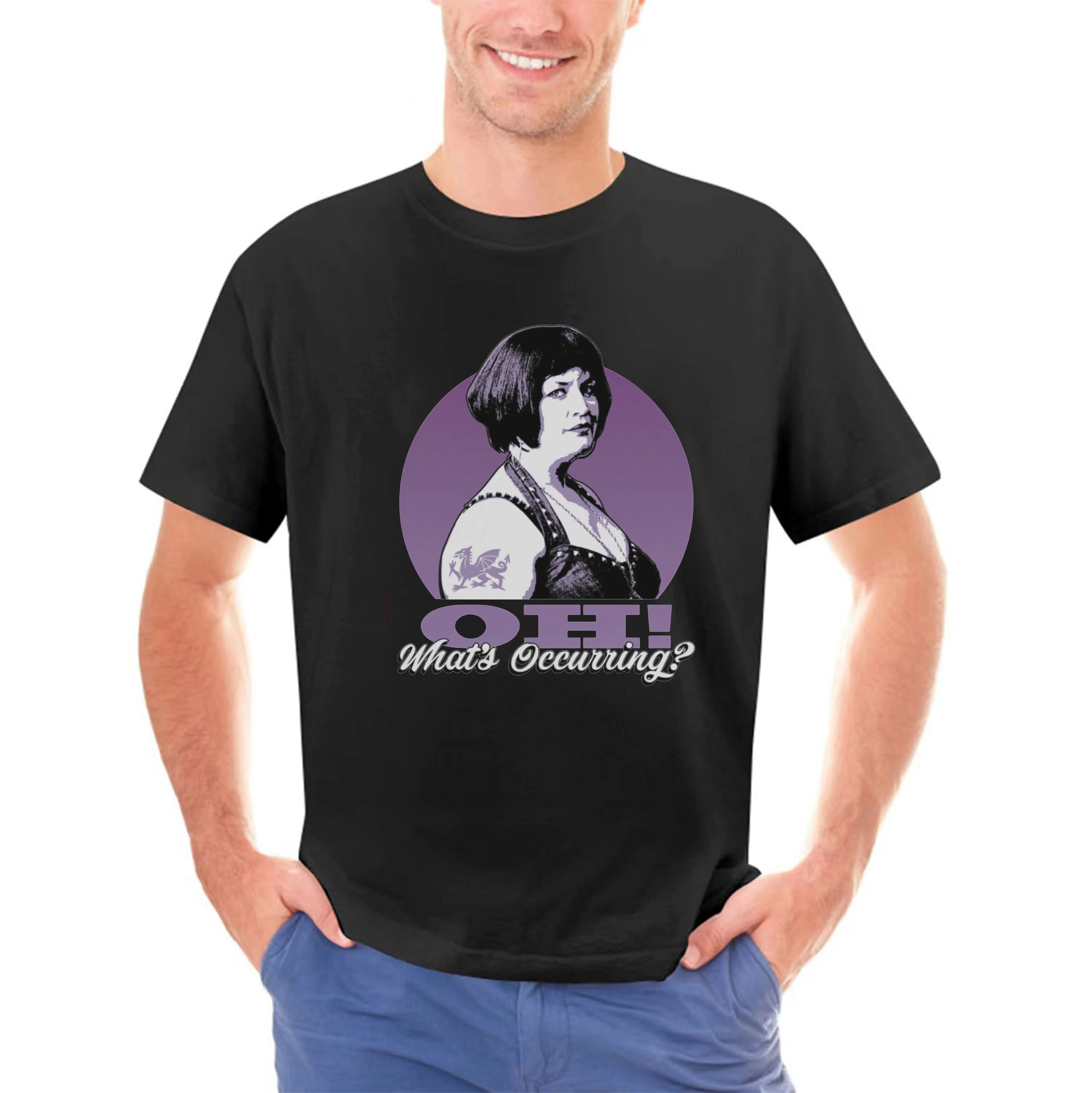 NESSA GAVIN  STACEY UNOFFICIAL OH WHAT OCCURRING T-SHIRT ADULTS SIZES