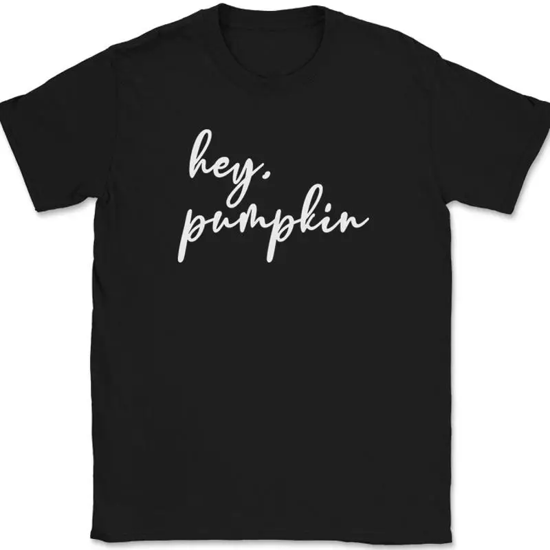 Hey Pumpkin T-Shirt… - image