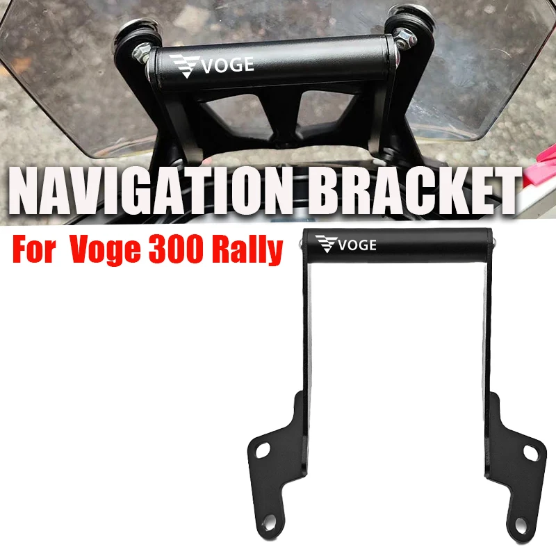 

For Loncin Voge 300 Rally RALLY300 300 GY 300GY 2022- Motorcycle Navigation Bracket Mount GPS Plate Bracket Support Holder
