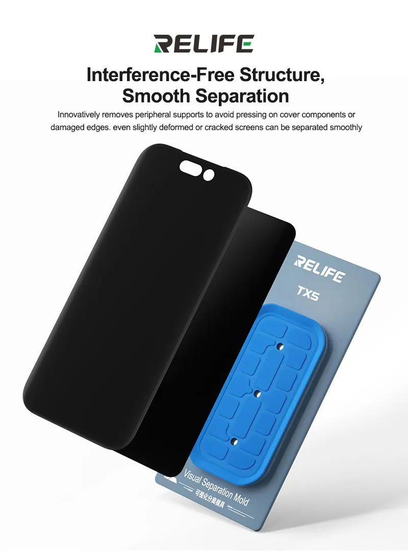 

RELIFE TX5 Visual Separation Mold Supports iPhone 12-17 and Android/HarmonyOS Straight Curved Screens