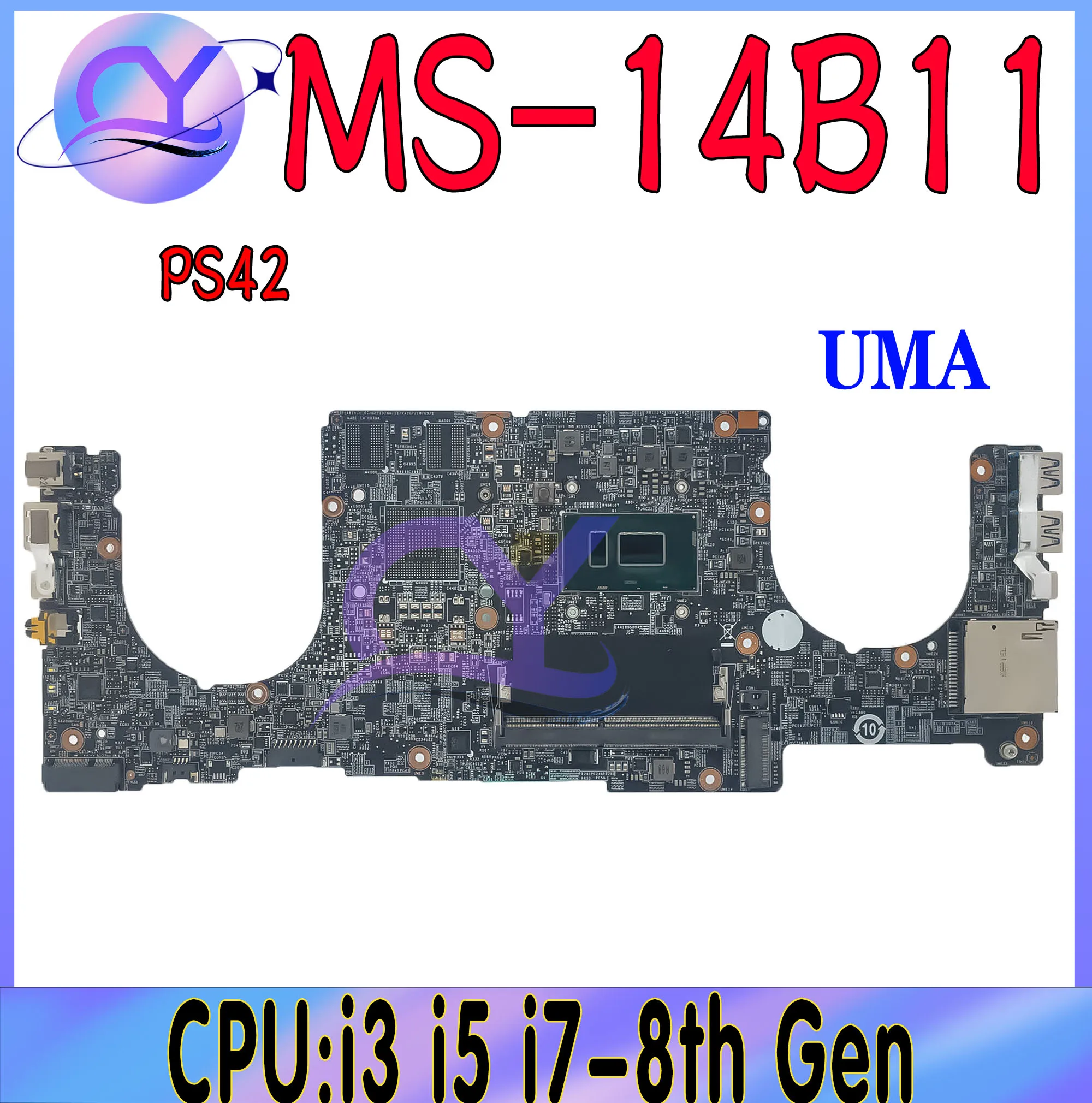 

MS-14B11 Mainboard For MSI PS42 MS-14B1 Laptop Motherboard With i3-8130U i5-8250U i7-8550U UMA DDR4 100% Working Well