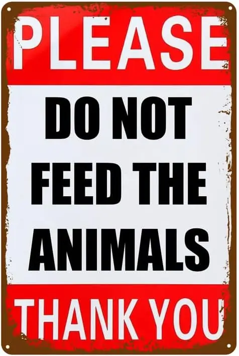 Please Do Not Feed The Animals Sign - 8;x 12; - Rust Free Metal Signs – Reflective, UV Protected and Weatherproof Farm Wall Deco