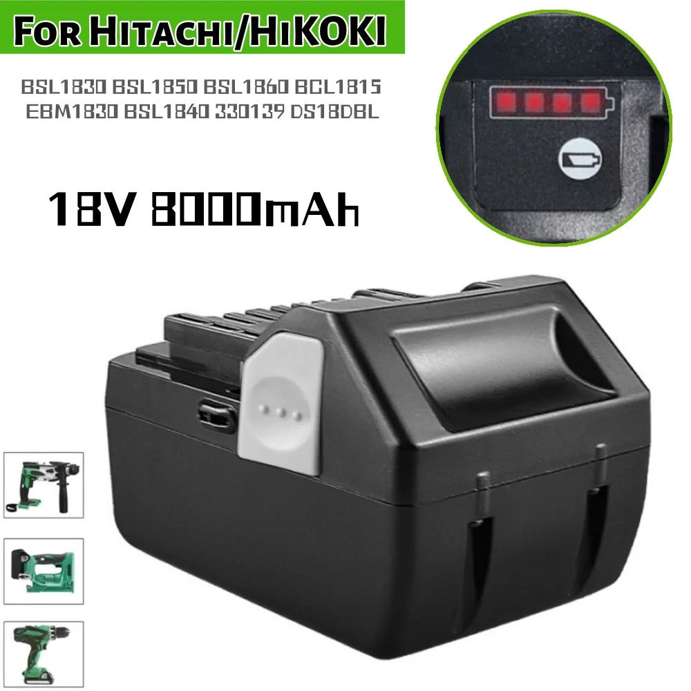 

For Hitachi/HiKOKI 18V Power Tools Li-ion Battery 8000mAh for BSL1830 BSL1850 BSL1860 BCL1815 EBM1830 BSL1840 330139 DS18DBL