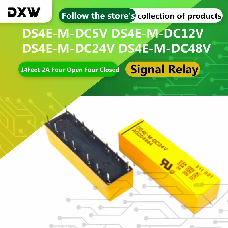 

5PCS/Lot DS4E-M-DC24V DS4E-M-DC12V DS4E-M-DC48V DC5V Signal Relay 14Feet 2A Four Open Four Closed