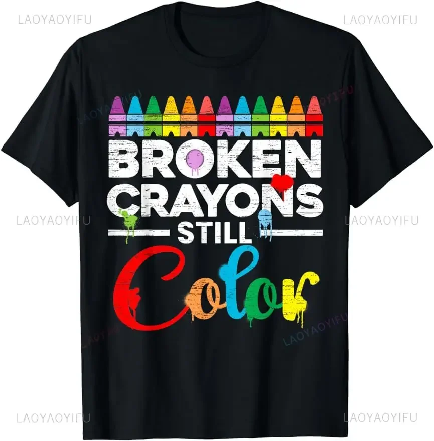 

Broken Crayons Fashion Unisex Style Shirts for Women Men Custom Printed T-shirts Still Color Printed T-shirts new arriva