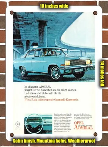 METAL SIGN - 1967 Opel Admiral Germany - 10x14 Inches