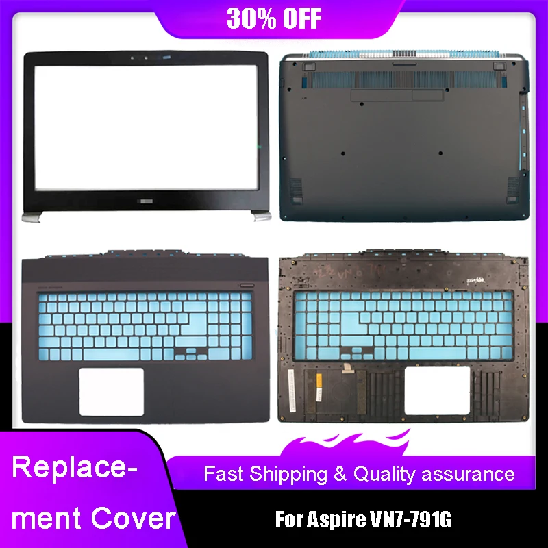 Laptop LCD Top Cover For Acer Aspire VN7-791G Front Bezel Palmrest Upper Bottom Base Case Replacement Housing Black B C D Shell