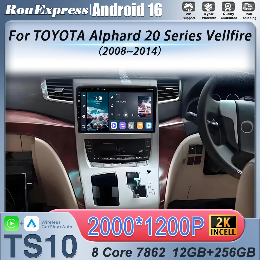 Radio Samochodowe For TOYOTA Alphard 20 Series Vellfire 2008-2014 Android Auto Radio Carplay Multimedia Player Head Unit No 2Din