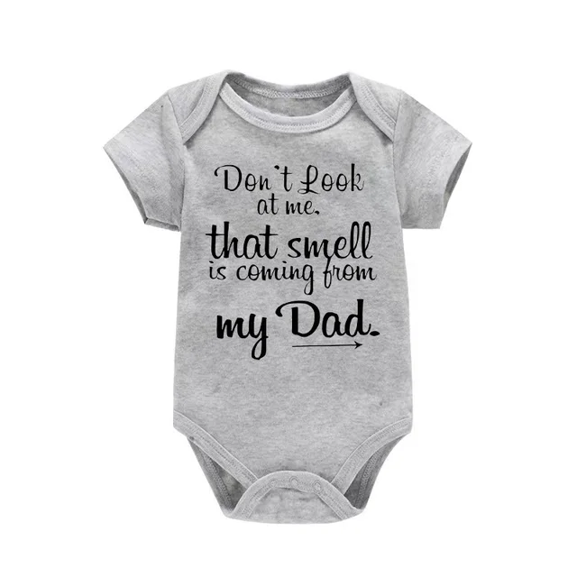 Don't Look At Me. That Smell Is Coming From My Dad Print Baby Rompers Short Sleeve Newborn Clothing Infant Rompers Toddler Cloth 5 Don't Look At Me. That Smell Is Coming From My Dad Print Baby Rompers Short Sleeve Newborn Clothing Infant Rompers Toddler Cloth 5