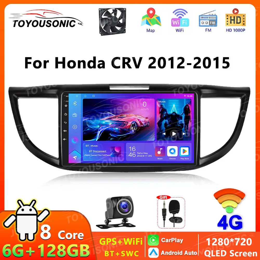 

TOYOUSONIC Android 14 Car Radio For Honda CRV MK4 CR-V 2012-2015 8 Core Wifi 4G DSP BT Wireless Carplay Android Auto No 2Din DVD