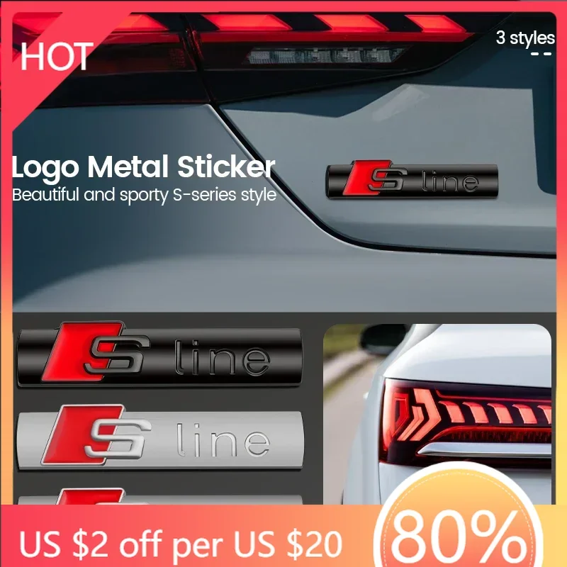 

2025 Горячая 3D металлическая эмблема автомобиля S LINE, наклейка, значок, украшение для Audi Sline A3 A4 A5 A6 A6L A7 A8 Q3 Q5 Q7 S3 S4 S5 RS3 RS
